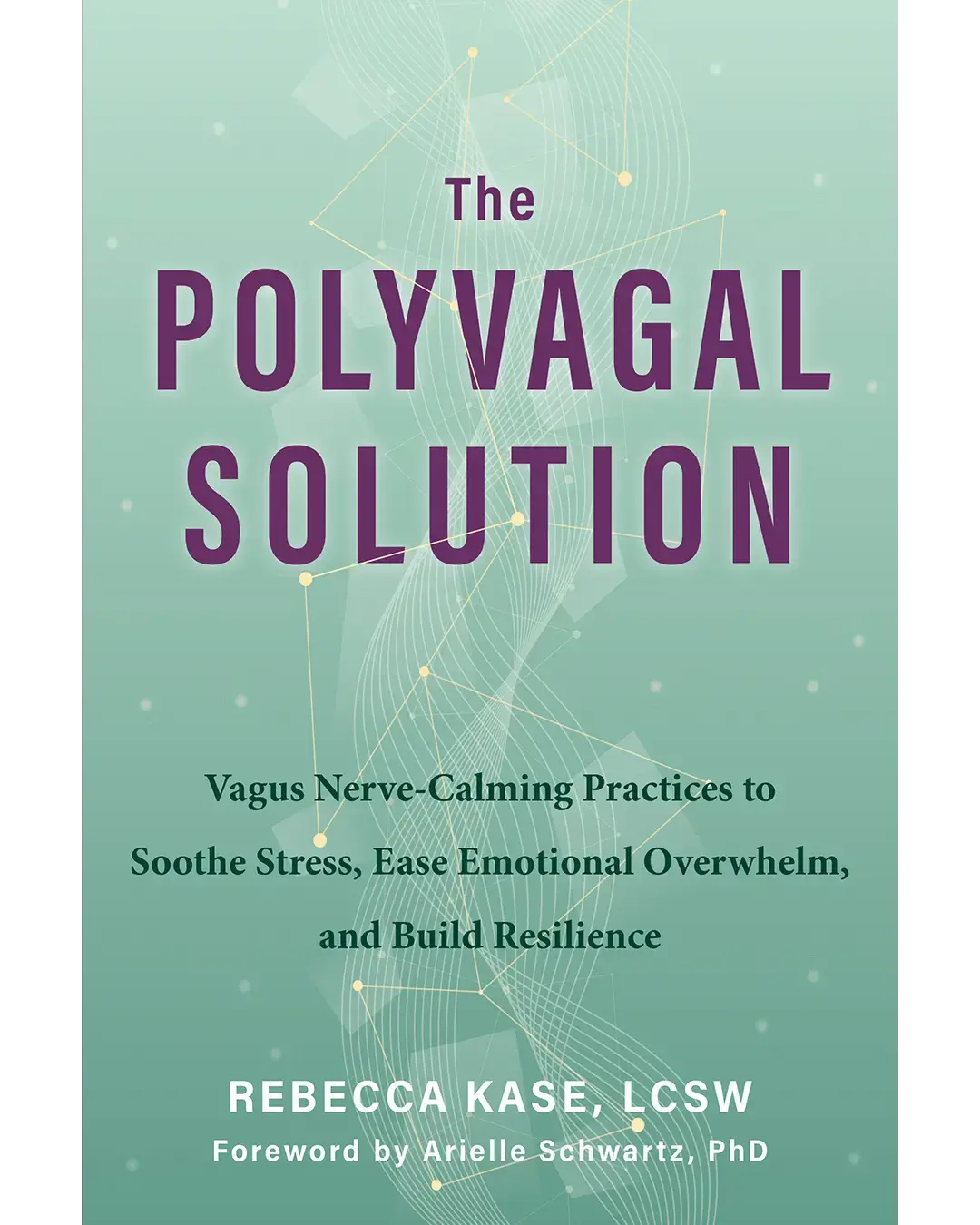 the-polyvagal-solution-rebecca-kase-cover