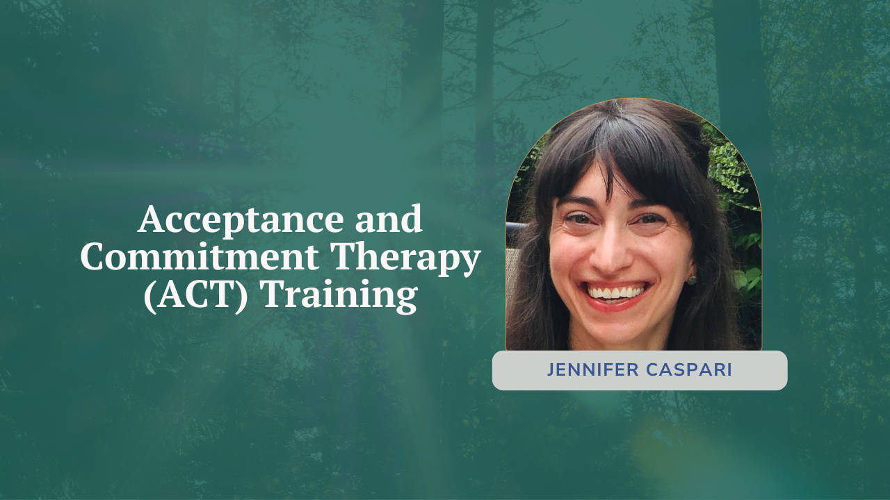Acceptance and Commitment Therapy (ACT) Training