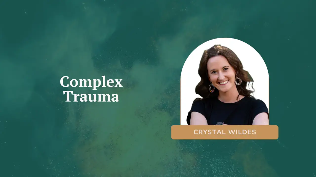 Complex Trauma