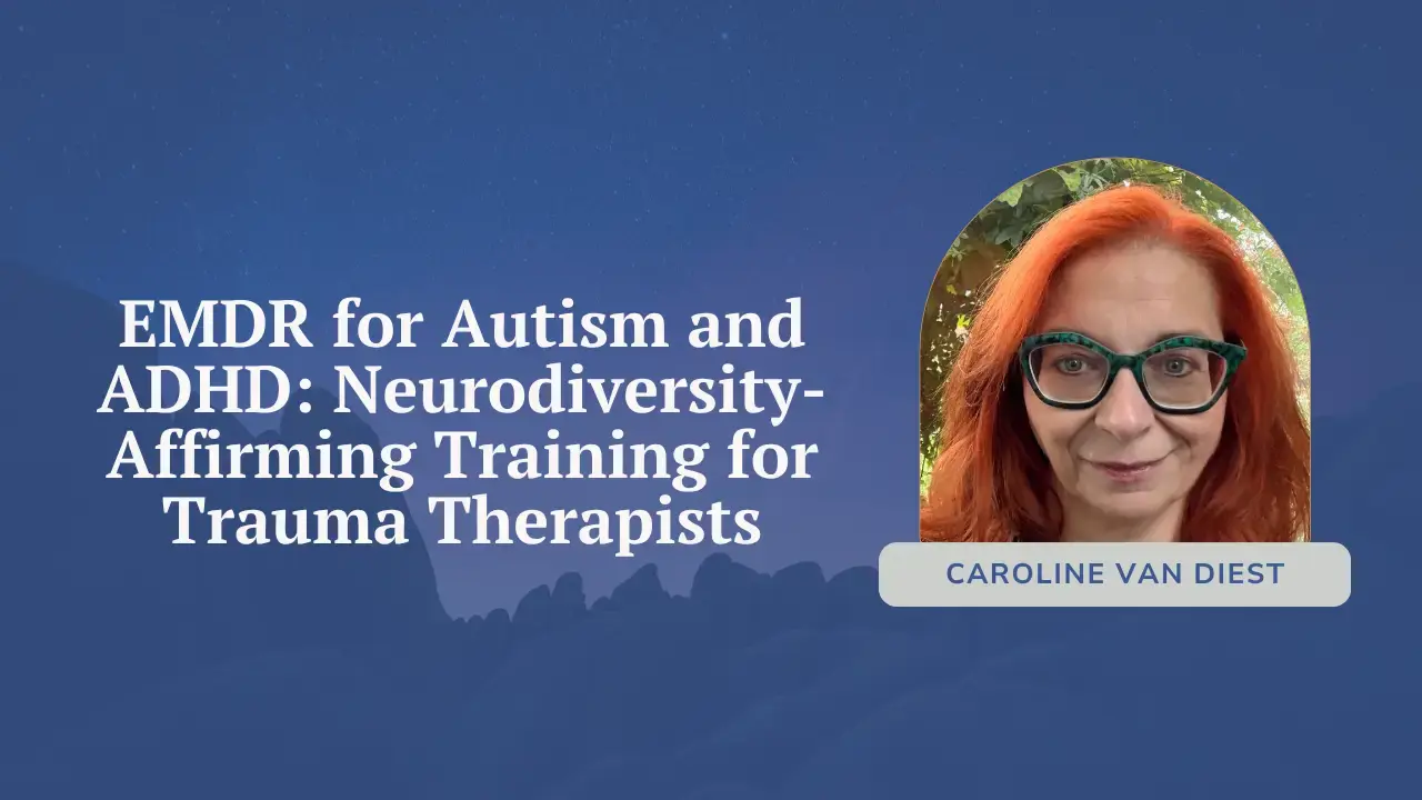 EMDR for Autism and ADHD