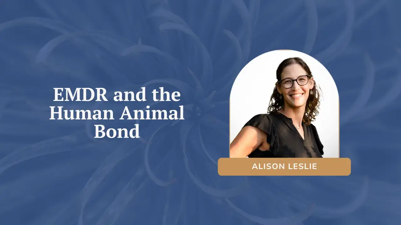 EMDR and the Human Animal Bond