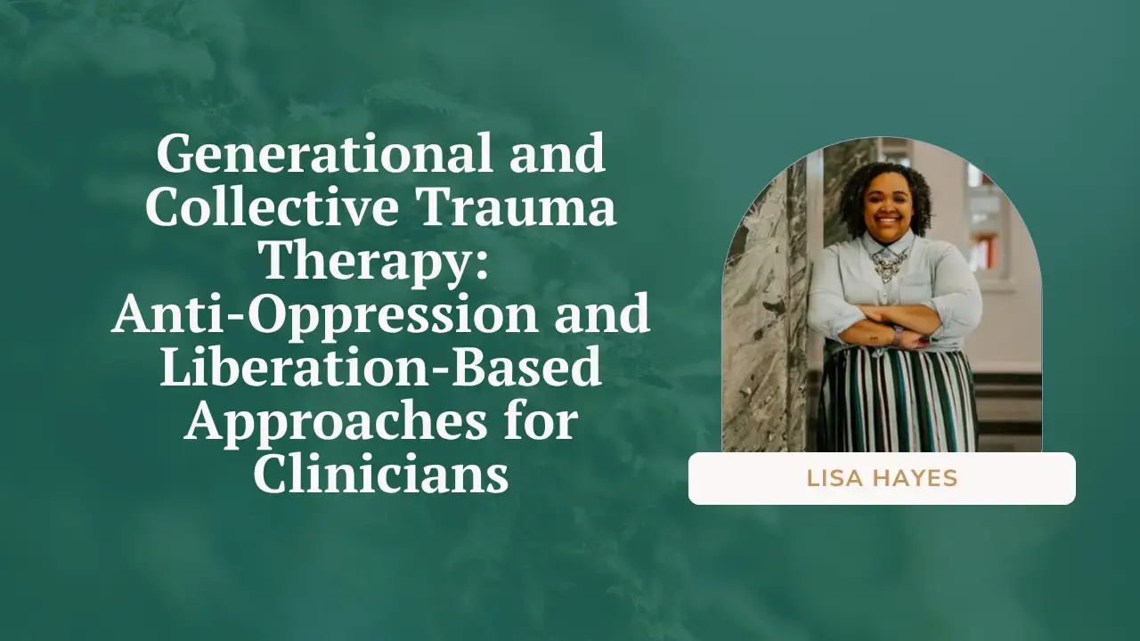 Generational and Collective Trauma Therapy