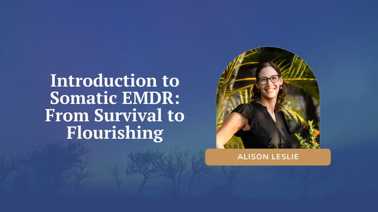 Introduction to Somatic EMDR