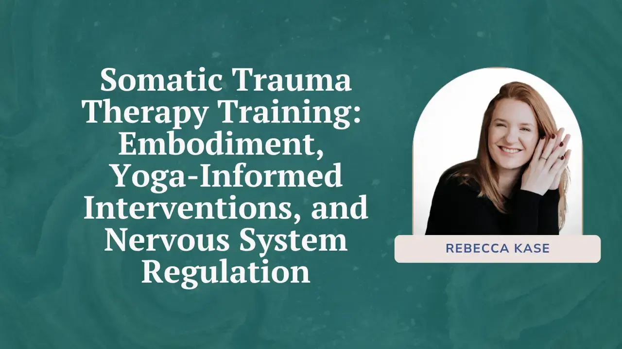 Somatic Trauma Therapy Training