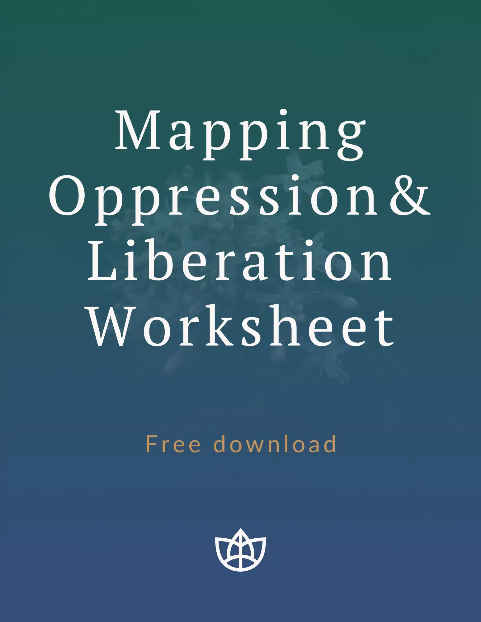 Mapping Oppression & Liberation: A Therapist's Practice Assessment