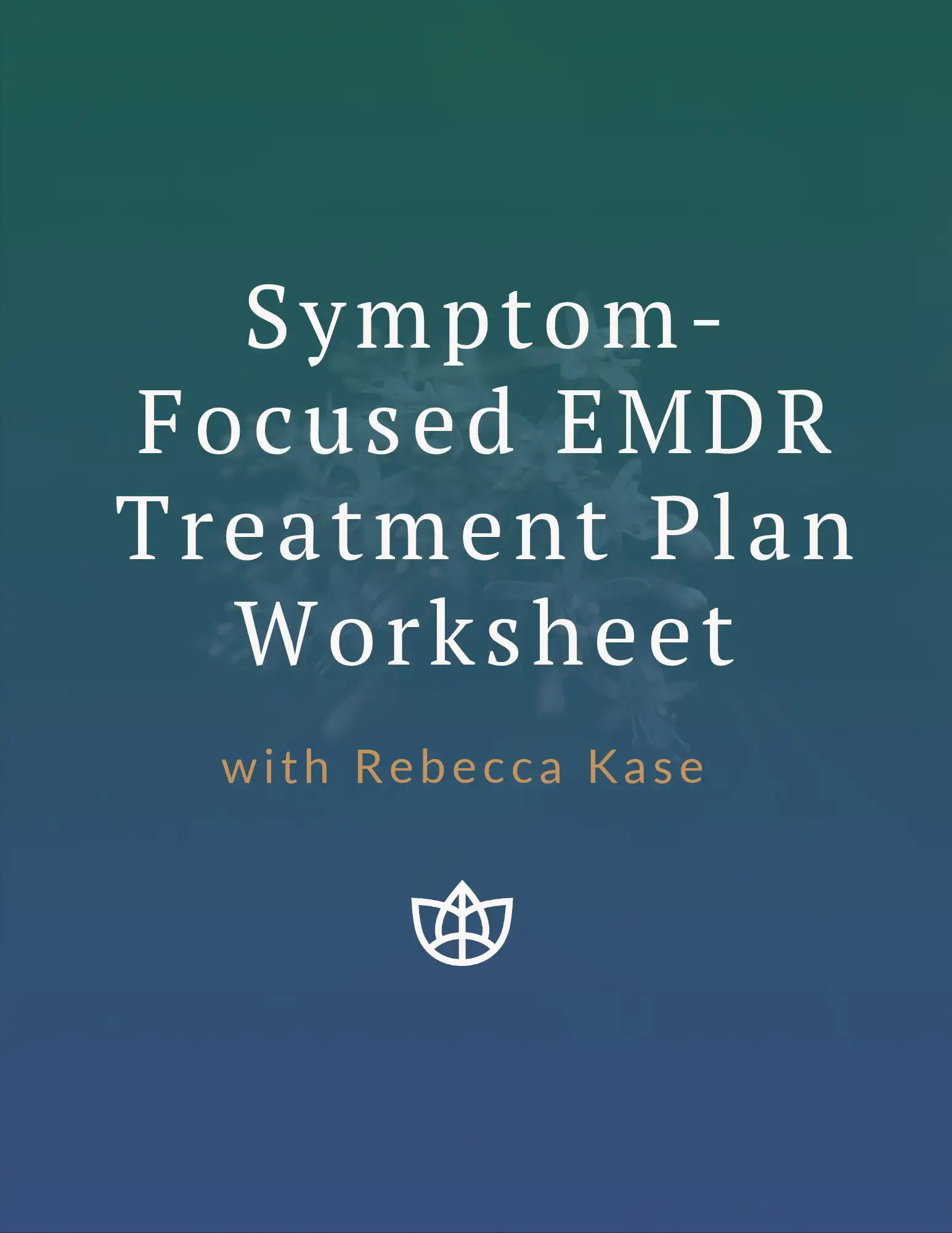 Symptom-Focused EMDR Treatment Plan