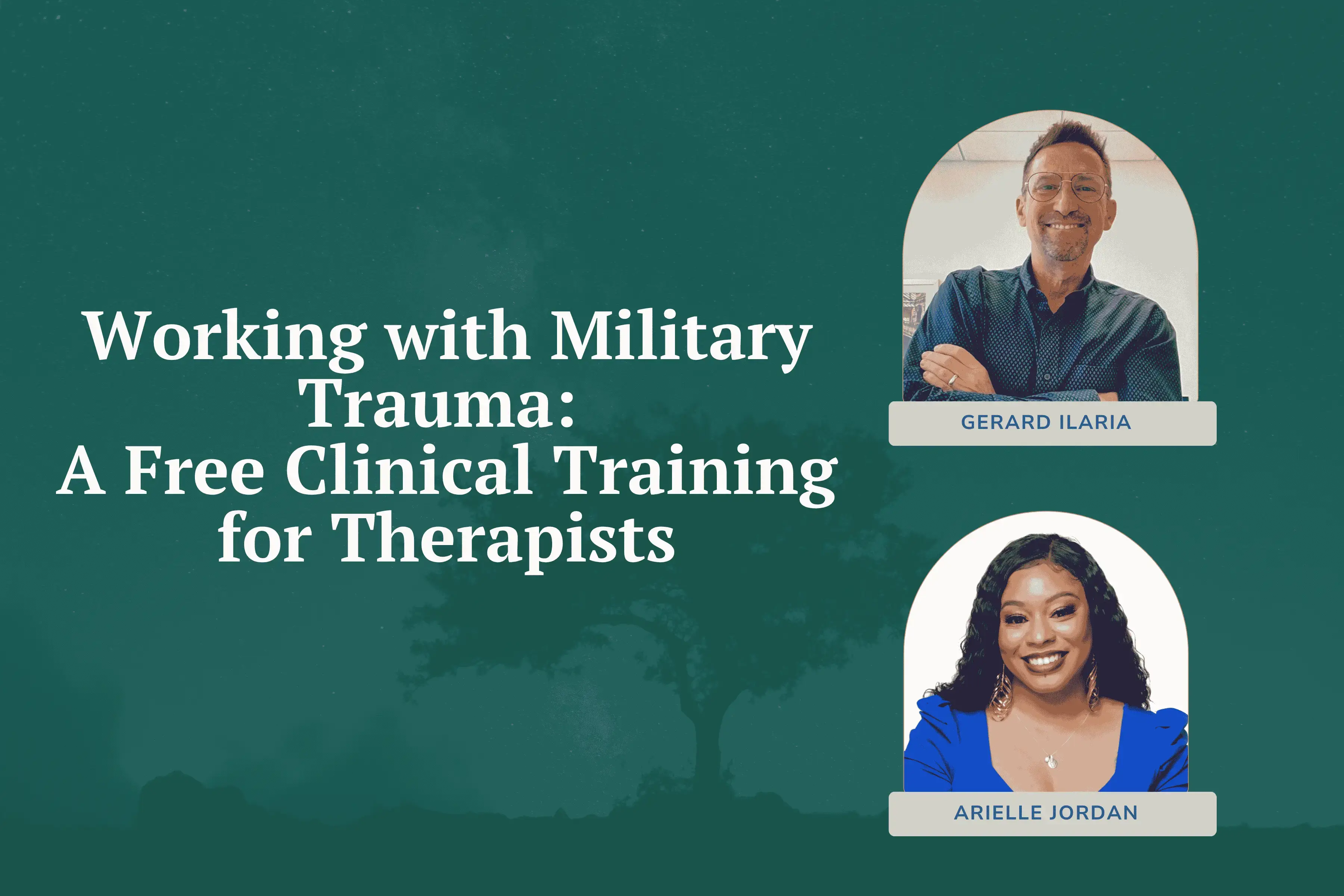 Working with Military Trauma: A Free Clinical Training for Therapists